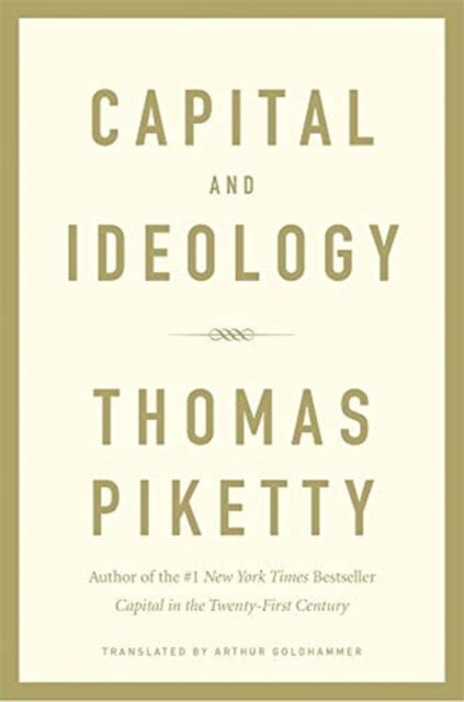 Capital and Ideology by Thomas Piketty