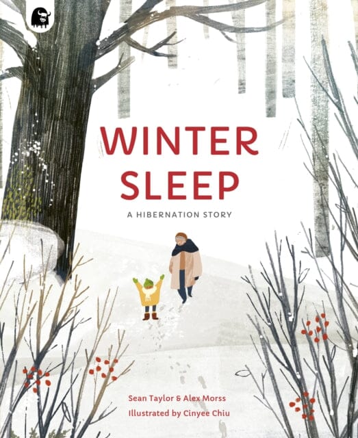 Winter Sleep: A Hibernation Story by Sean Taylor