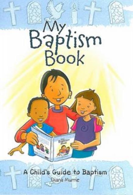 My Baptism Book (paperback) : A Child's Guide to Baptism