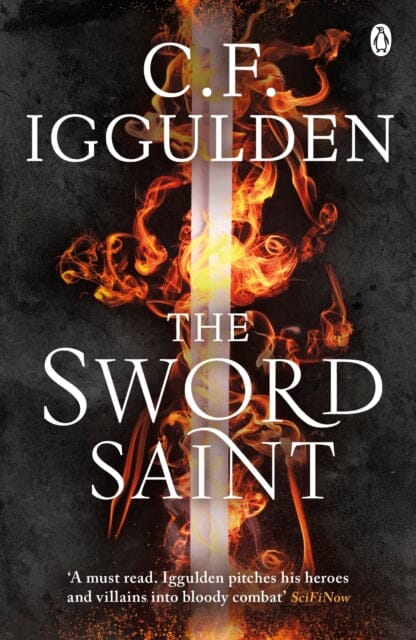 The Sword Saint: Empire of Salt Book III by C. F. Iggulden