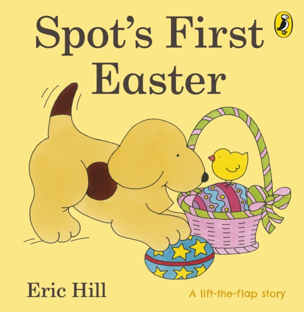 Spot's First Easter Board Book by Eric Hill