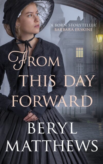 From this Day Forward by Beryl Matthews