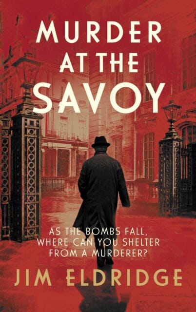 Murder at the Savoy  by Jim Eldridge