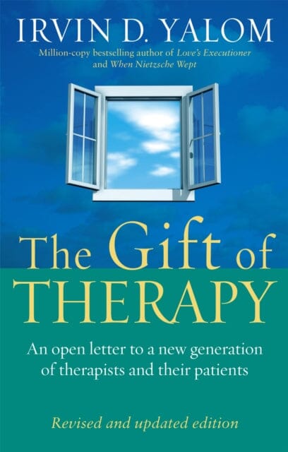 The Gift Of Therapy  by Irvin Yalom
