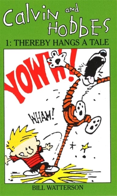 Calvin And Hobbes Volume 1 `A' : The Calvin & Hobbes Series: Thereby Hangs a Tail by Bill Watterson
