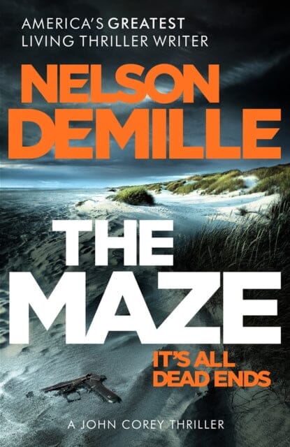 The Maze : The long-awaited new John Corey novel from America's legendary thriller author by Nelson DeMille