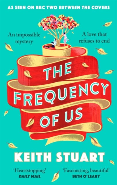 The Frequency of Us  by Keith Stuart