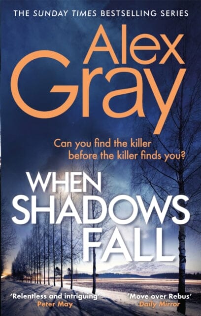 When Shadows Fall  by Alex Gray