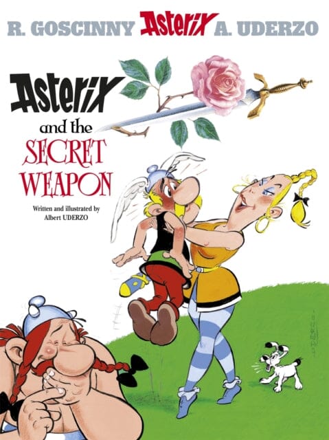 Asterix: Asterix and The Secret Weapon : Album 29 by Albert Uderzo