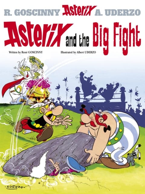 Asterix: Asterix and The Big Fight : Album 7 by Rene Goscinny