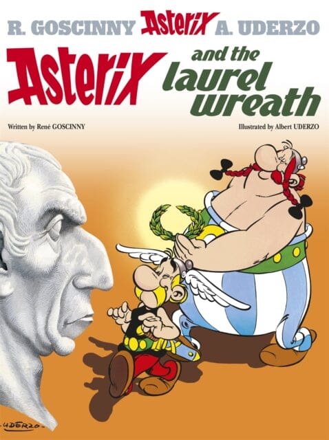 Asterix: Asterix and The Laurel Wreath : Album 18 by Rene Goscinny