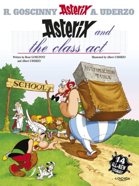 Asterix: Asterix and The Class Act : Album 32 by Rene Goscinny