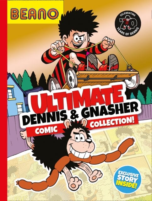 Beano Ultimate Dennis & Gnasher Comic Collection by Beano Studios