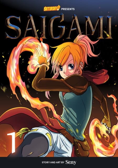 Saigami, Volume 1 - Rockport Edition : (Re)Birth by Flame Volume 1 by Seny
