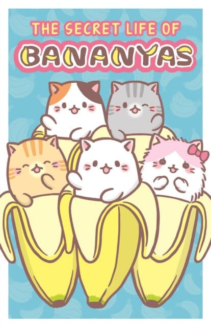 The Secret Life of Bananyas by Crunchyroll