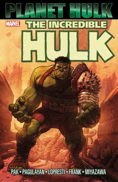 Hulk: Planet Hulk by Gary Frank