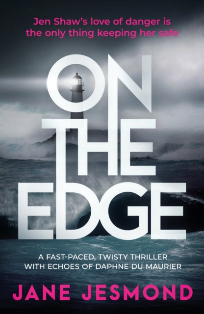 On The Edge by Jane Jesmond