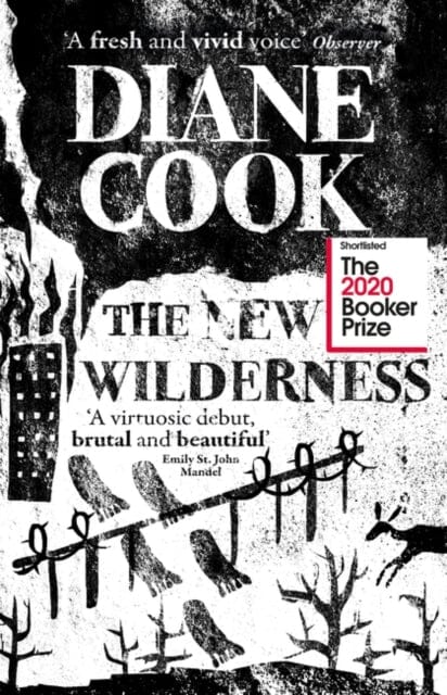 The New Wilderness  by Diane Cook