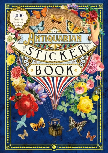 The Antiquarian Sticker Book : An Illustrated Compendium of Adhesive Ephemera by OddDot