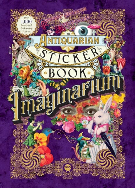 The Antiquarian Sticker Book: Imaginarium by Odd Dot