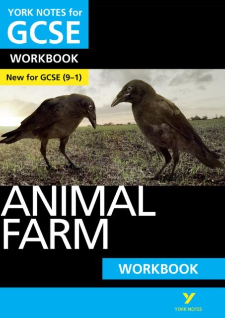 Animal Farm: York Notes for GCSE (9-1) Workbook