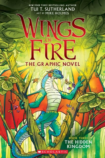 The Hidden Kingdom (Wings of Fire Graphic Novel #3    ) by Tui T. Sutherland