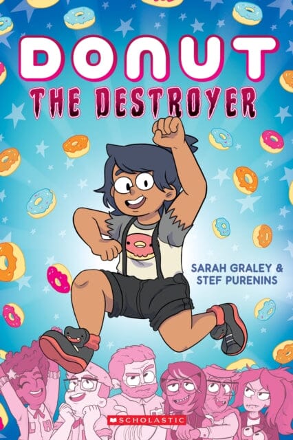 Donut the Destroyer by Sarah Graley
