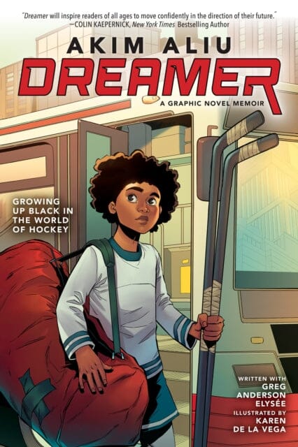 Akim Aliu: Dreamer (Original Graphic Memoir) by Akim Aliu