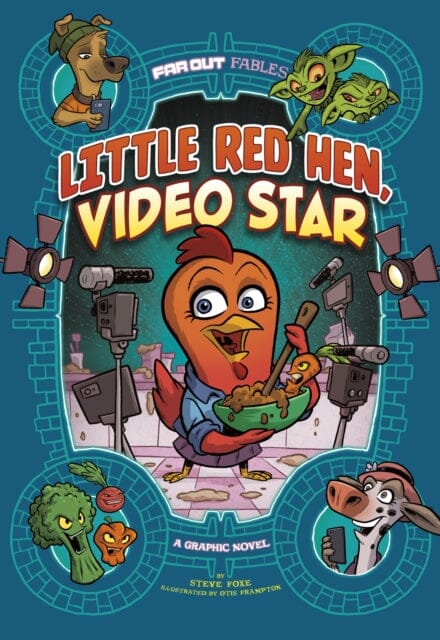 Little Red Hen, Video Star : A Graphic Novel by Steve Foxe