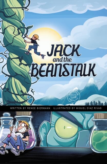 Jack and the Beanstalk : A Discover Graphics Fairy Tale by Renee Biermann