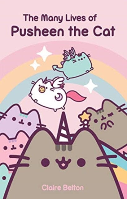 The Many Lives Of Pusheen the Cat by Claire Belton