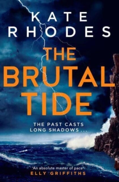 The Brutal Tide : The Isles of Scilly Mysteries: 6 by Kate Rhodes