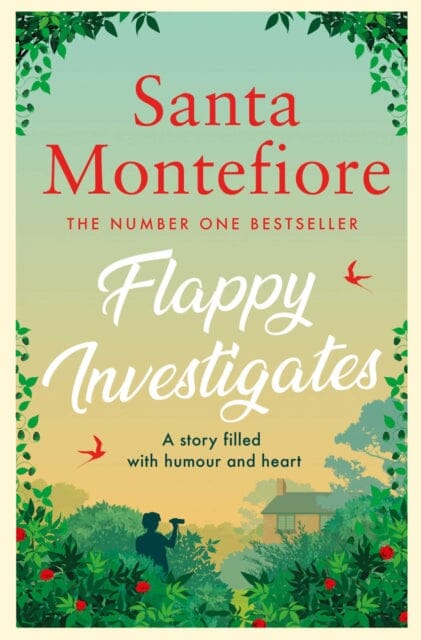 Flappy Investigates by Santa Montefiore