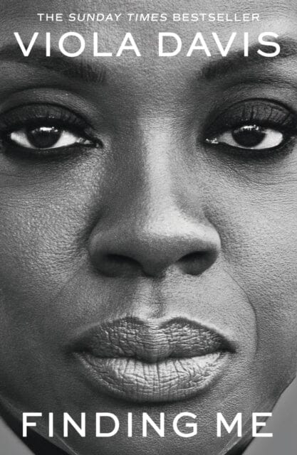 Finding Me : The Grammy-winning memoir by Viola Davis