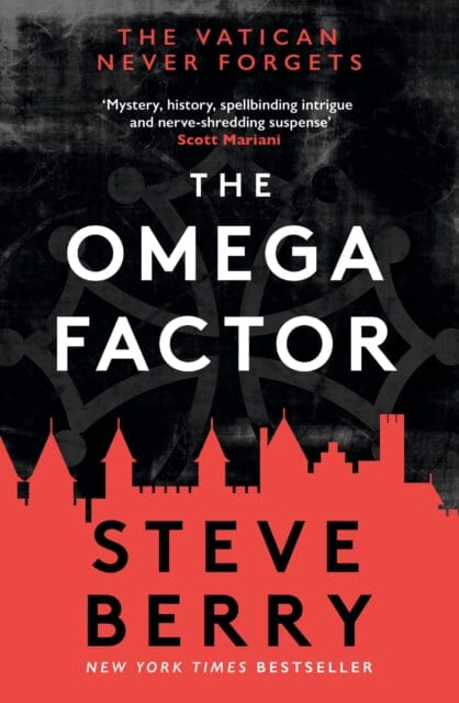 The Omega Factor : The New York Times bestseller, perfect for fans of Scott Mariani