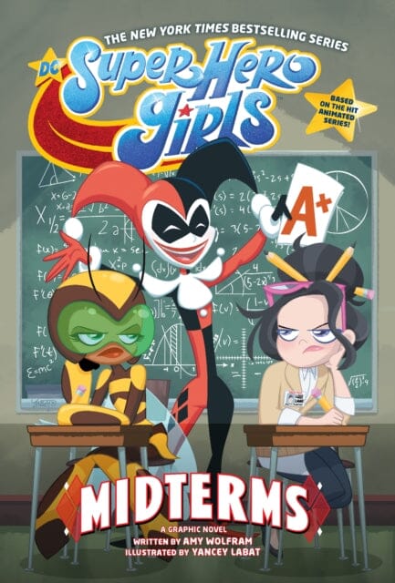 DC Super Hero Girls: Midterms by Amy Wolfram