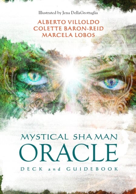 Mystical Shaman Oracle Cards by Alberto Villoldo