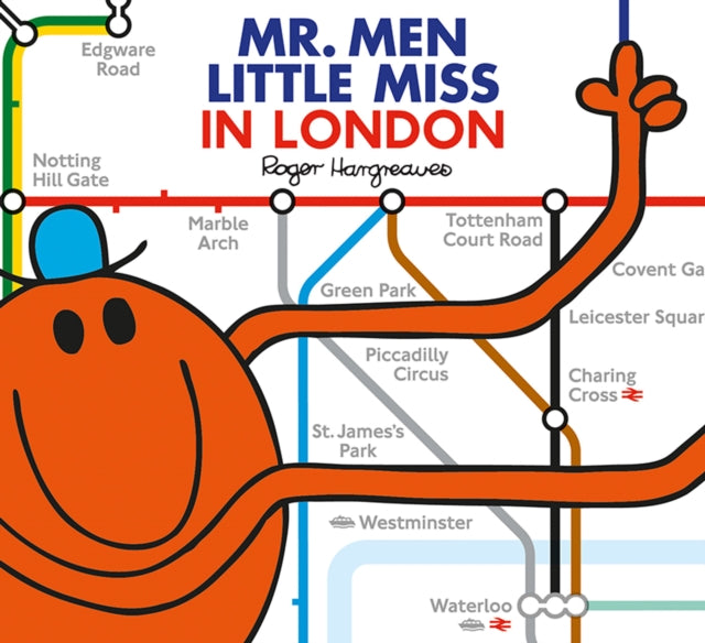 Mr. Men Little Miss in London by Adam Hargreaves