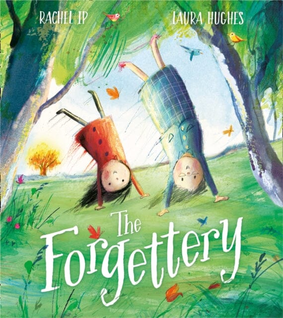 The Forgettery by Rachel Ip