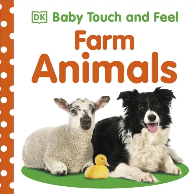 Baby Touch and Feel Farm Animals by DK
