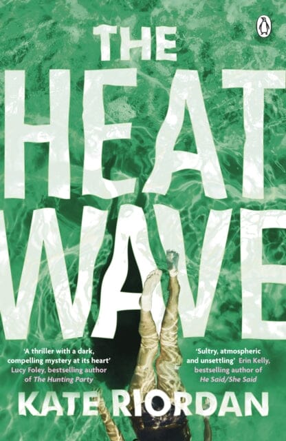 The Heatwave  by Kate Riordan