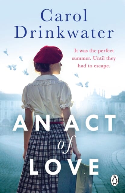 An Act of Love  by Carol Drinkwater
