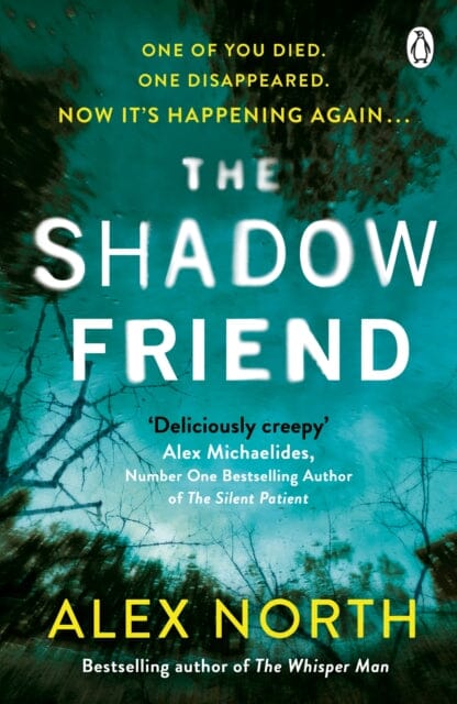 The Shadow Friend  by Alex North