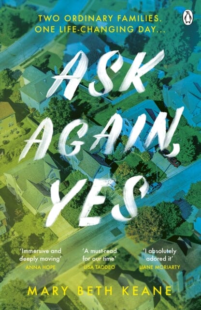 Ask Again, Yes  by Mary Beth Keane