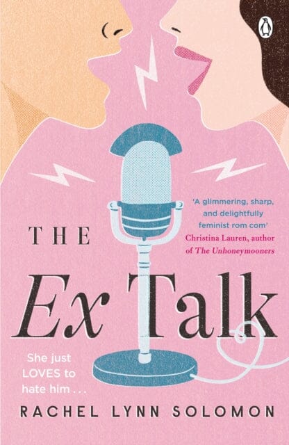 The Ex Talk  by Rachel Lynn Solomon