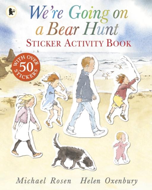We're Going on a Bear Hunt : Sticker Activity Book