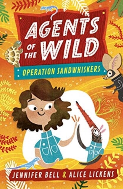 Agents of the Wild 3: Operation Sandwhiskers by Jennifer Bell