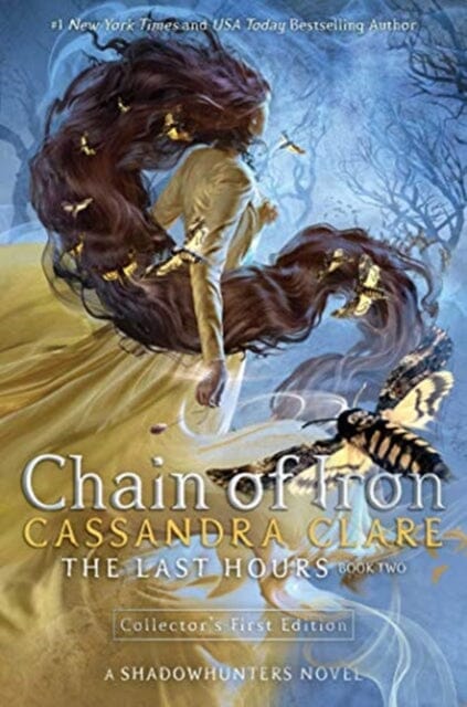 Chain of Iron: The Last Hours by Cassandra Clare