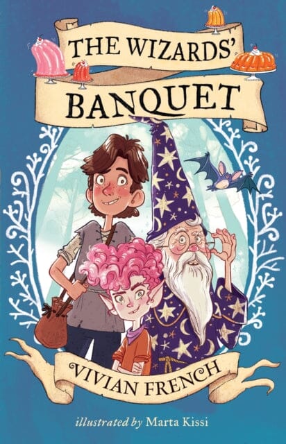 The Wizards' Banquet by Vivian French