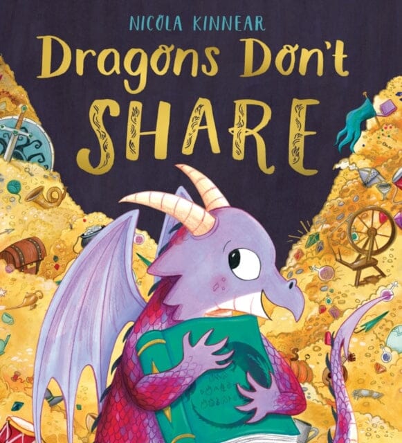 Dragons Don't Share PB by Nicola Kinnear